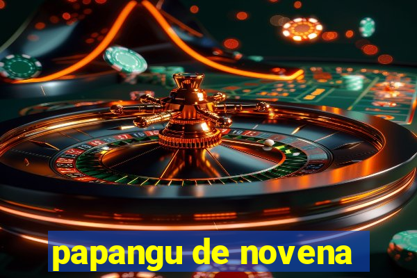 papangu de novena